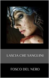 Lascia che sanguini 