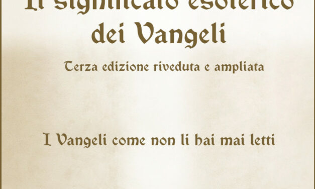 Il significato esoterico dei Vangeli