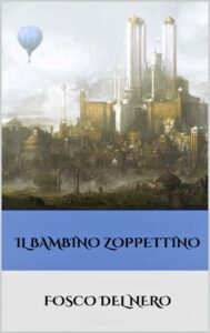 Il bambino zoppettino