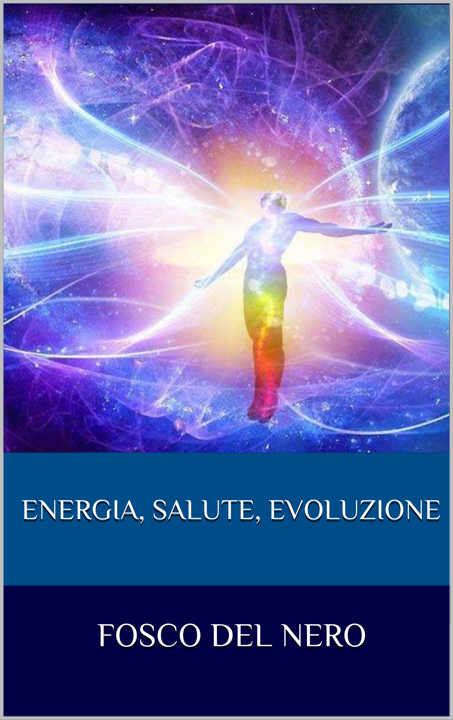 Energia, salute, evoluzione